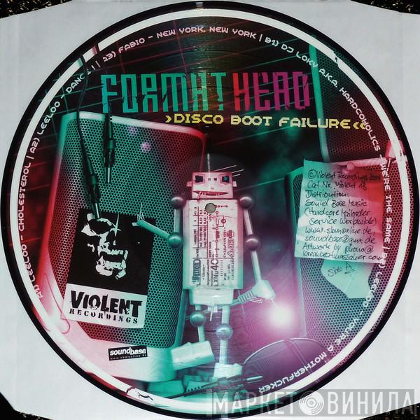 Format Head - Disco Boot Failure EP