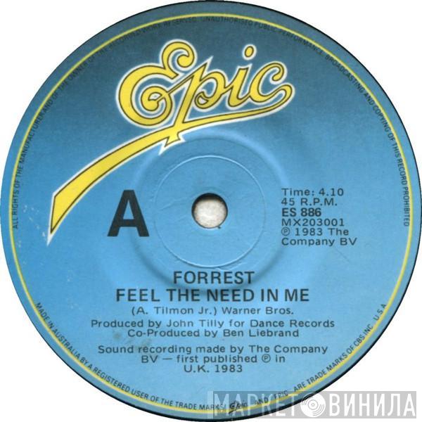  Forrest  - Feel The Need In Me