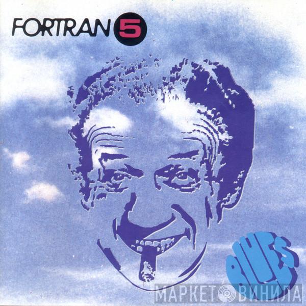  Fortran 5  - Blues