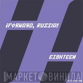 ¡Forward, Russia! - Eighteen