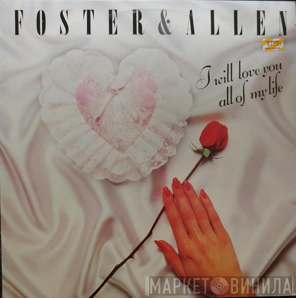  Foster & Allen  - I Will Love You All Of My Life