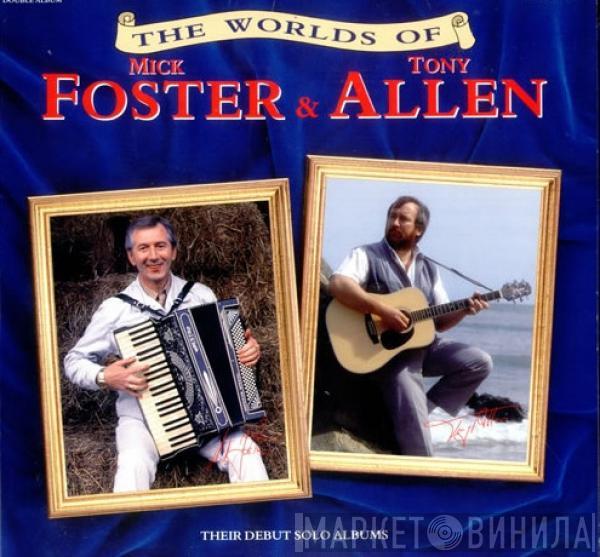  Foster & Allen  - The Worlds Of Mick Foster & Tony Allen