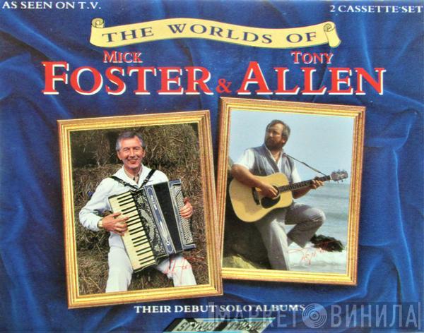  Foster & Allen  - The Worlds Of Mick Foster & Tony Allen