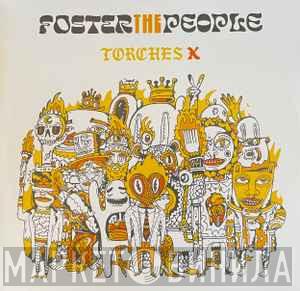 Foster The People - Torches X