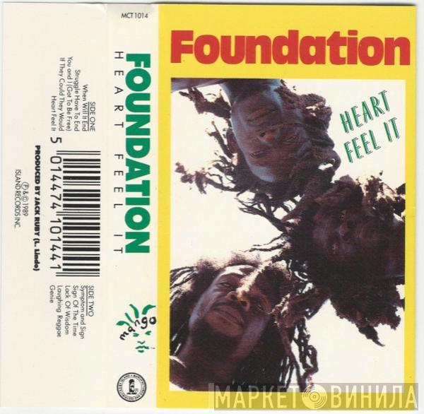 Foundation  - Heart Feel It