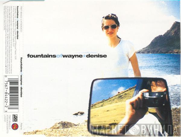 Fountains Of Wayne - Denise