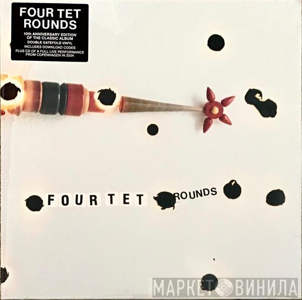 Four Tet - Rounds