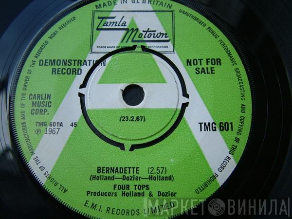  Four Tops  - Bernadette / I Got A Feeling