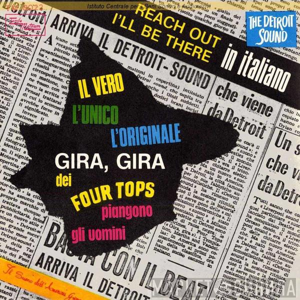  Four Tops  - Gira, Gira / Piangono Gli Uomini