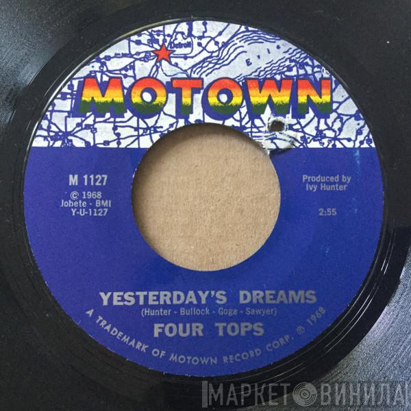  Four Tops  - Yesterday's Dreams / For Once In My Life