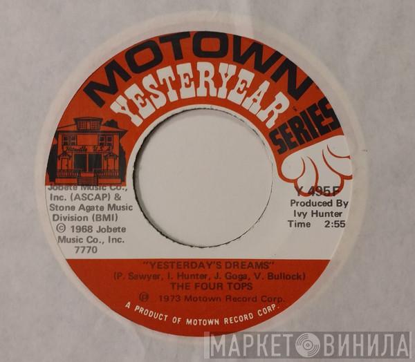  Four Tops  - Yesterday's Dreams / In These Changing Times
