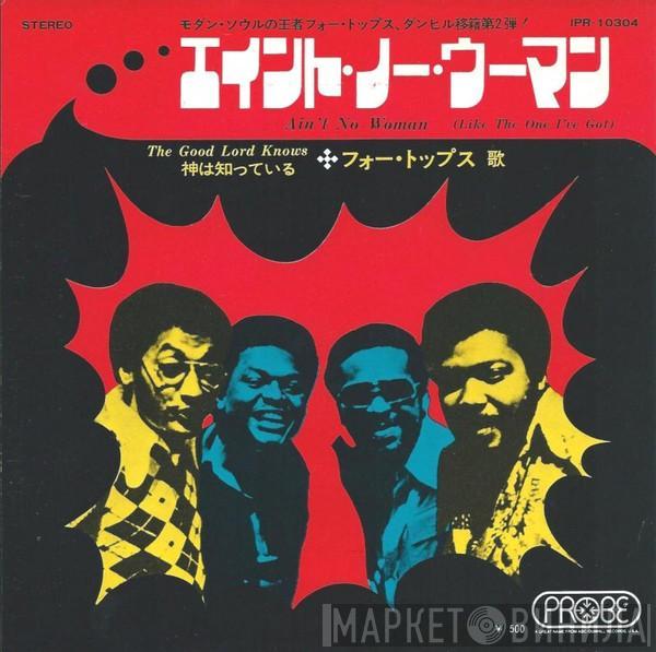  Four Tops  - Ain't No Woman(Like The One I've Got)