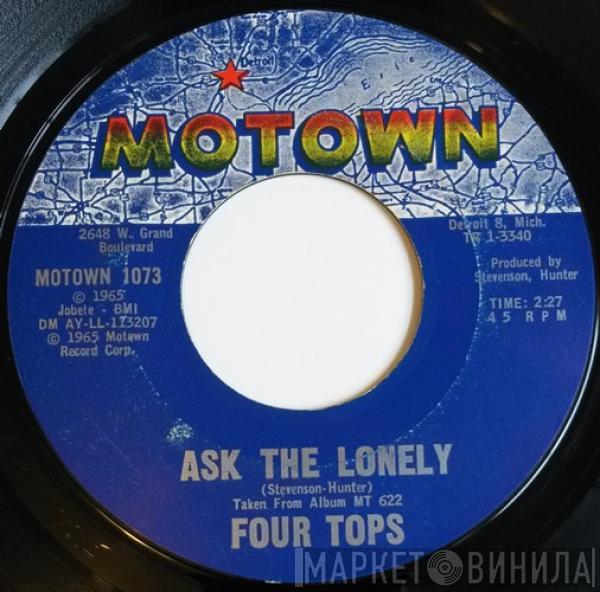  Four Tops  - Ask The Lonely