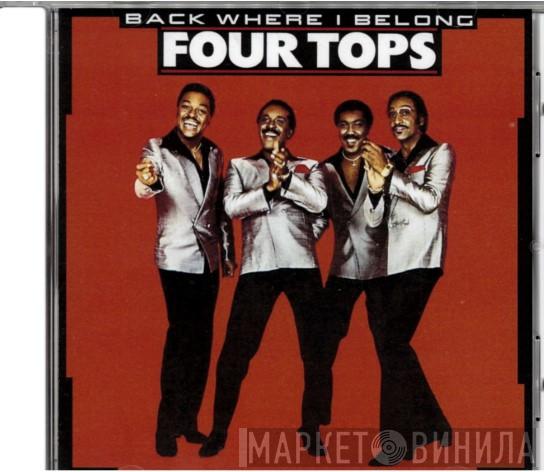  Four Tops  - Back Where I Belong