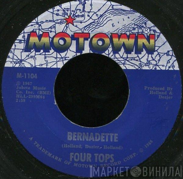 Four Tops - Bernadette / I Got A Feeling