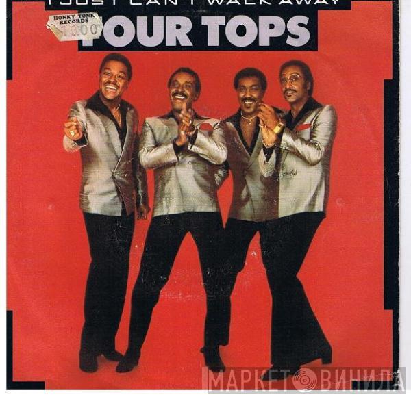  Four Tops  - I Just Can't Walk Away
