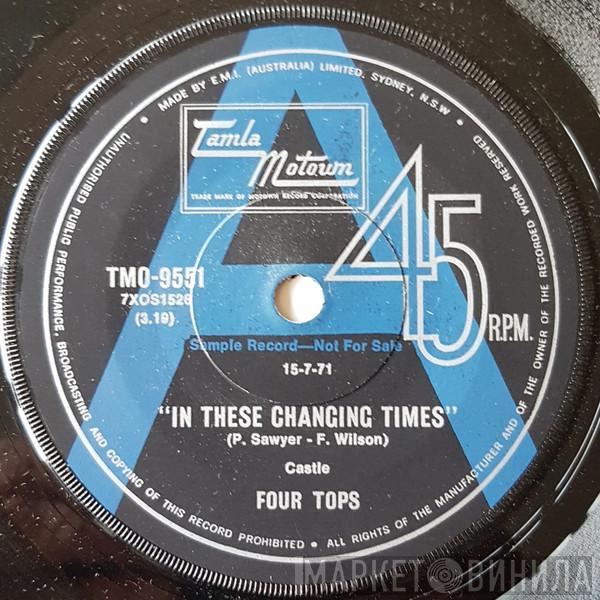  Four Tops  - In These Changing Times