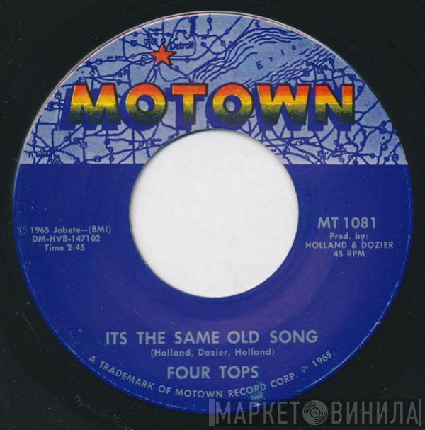  Four Tops  - It's The Same Old Song