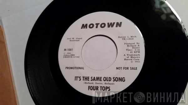  Four Tops  - It's The Same Old Song