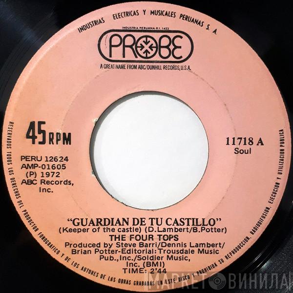  Four Tops  - Keeper Of The Castle = Guardián De Tu Castillo