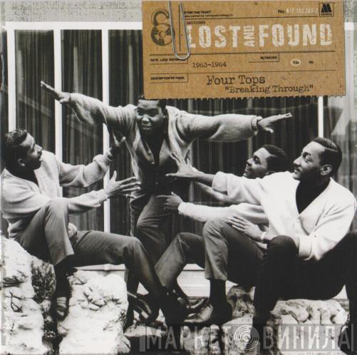  Four Tops  - Lost And Found: Breaking Through (1963-1964)