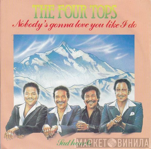  Four Tops  - Nobody's Gonna Love You Like I Do