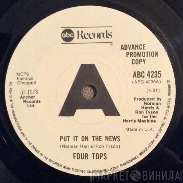 Four Tops - Put It On The News / Put It On The News (Special DJ Edited Version)