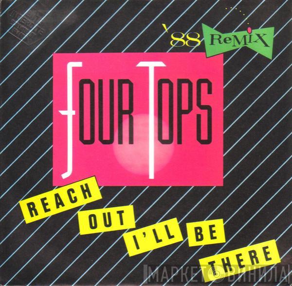  Four Tops  - Reach Out I'll Be There  ('88 Remix)