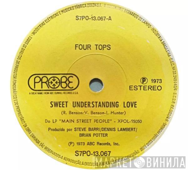 Four Tops  - Sweet Understanding Love