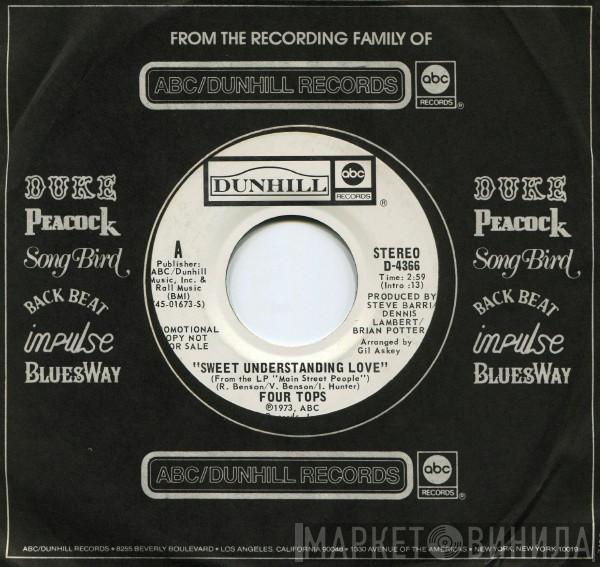  Four Tops  - Sweet Understanding Love