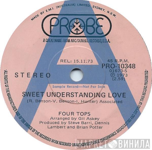  Four Tops  - Sweet Understanding Love