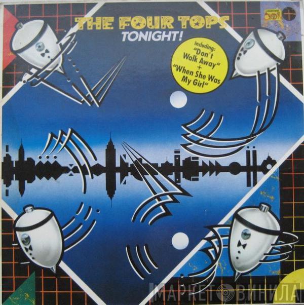  Four Tops  - Tonight!