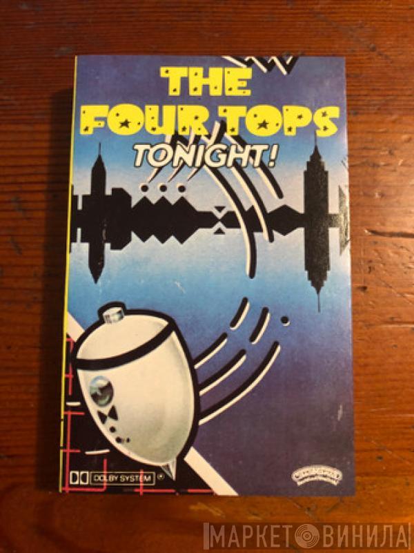  Four Tops  - Tonight!