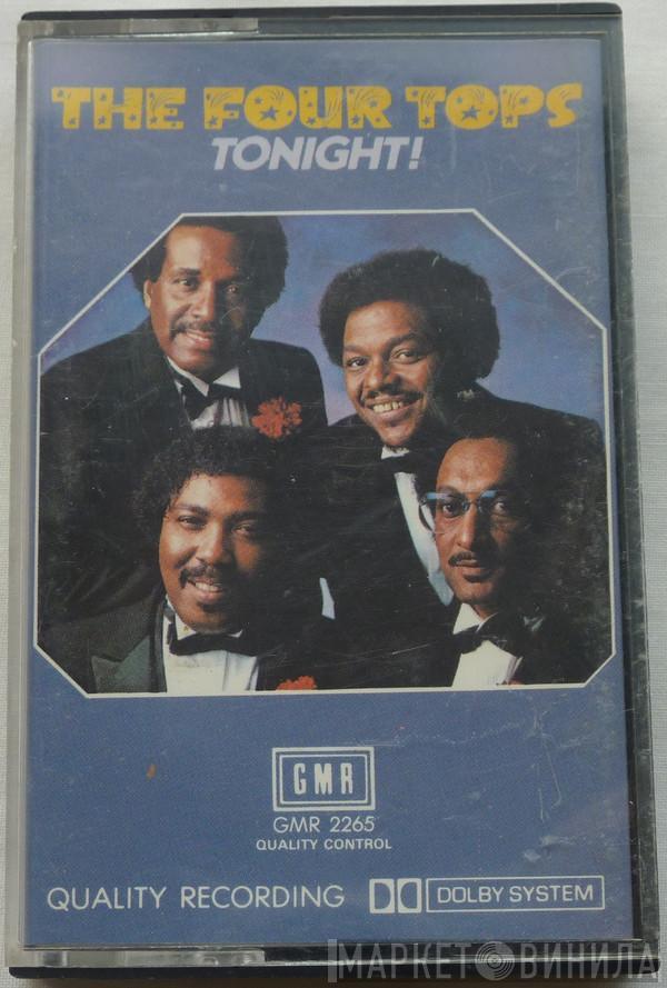  Four Tops  - Tonight!