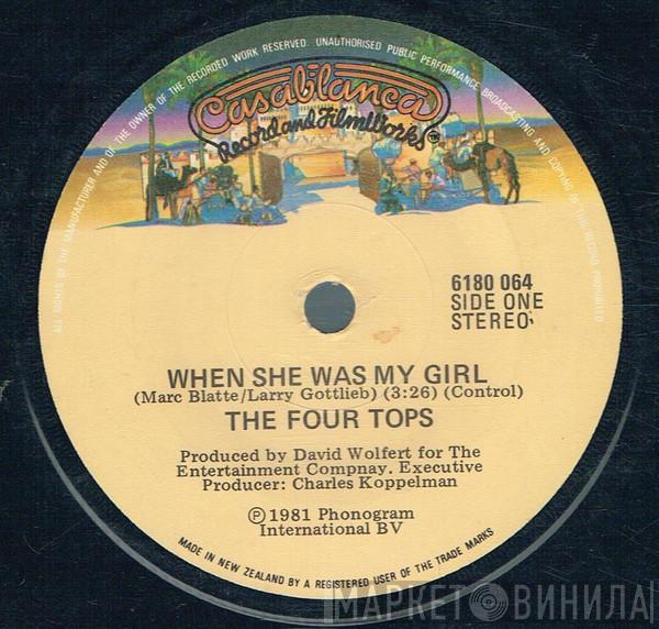 Four Tops  - When She Was My Girl