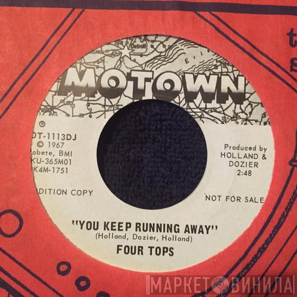  Four Tops  - You Keep Running Away