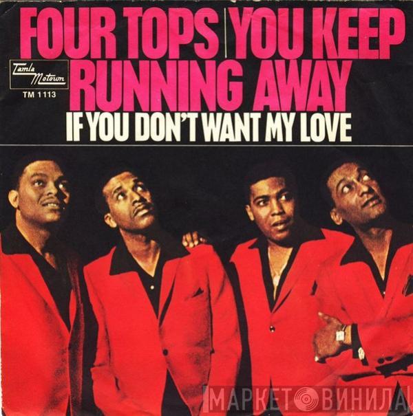  Four Tops  - You Keep Running Away