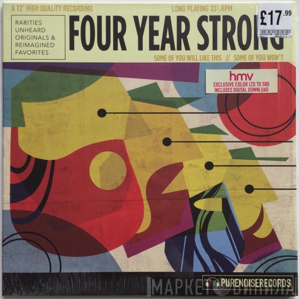 Four Year Strong - Some Of You Will Like This // Some Of You Won't