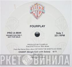 Fourplay  - Chant