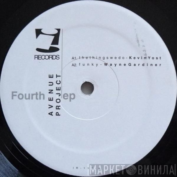  - Fourth Avenue Project EP