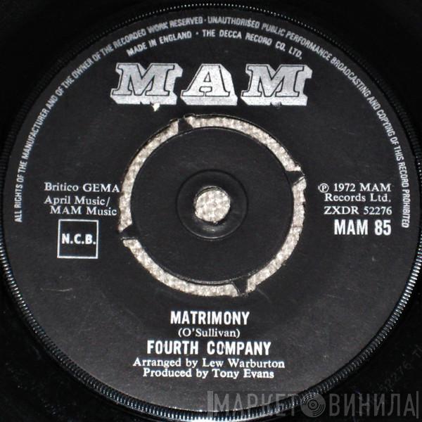 Fourth Company - Matrimony