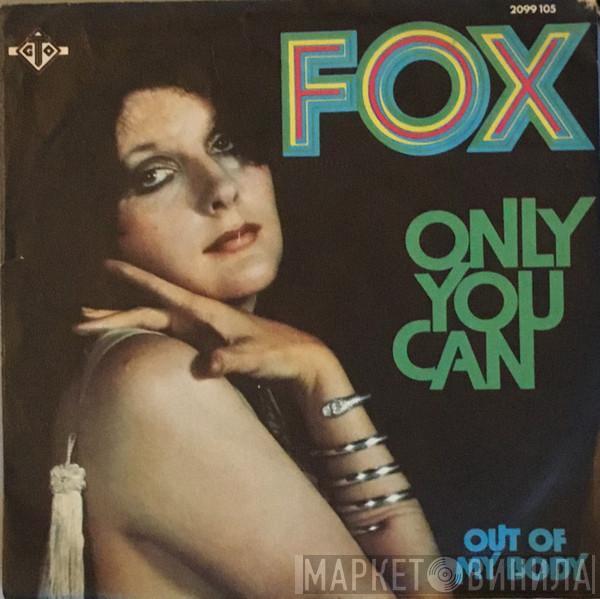  Fox   - Only You Can