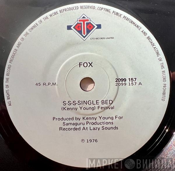  Fox   - S-s-s-single Bed