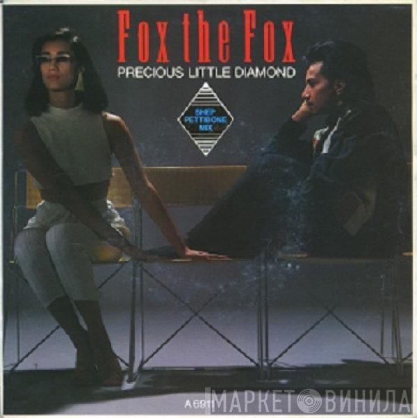  Fox The Fox  - Precious Little Diamond (Shep Pettibone Mix)