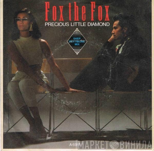  Fox The Fox  - Precious Little Diamond