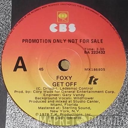  Foxy  - Get Off / You Make Me Hot
