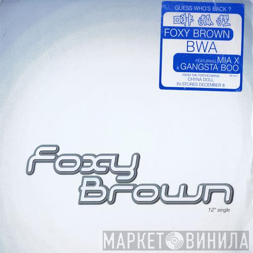 Foxy Brown, Mia X, Gangsta Boo - BWA
