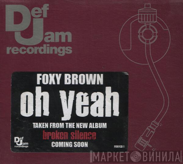 Foxy Brown - Oh Yeah