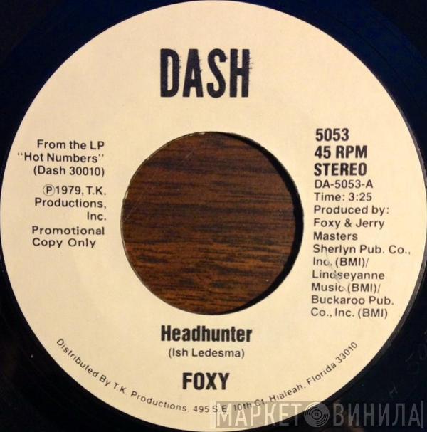  Foxy  - Headhunter
