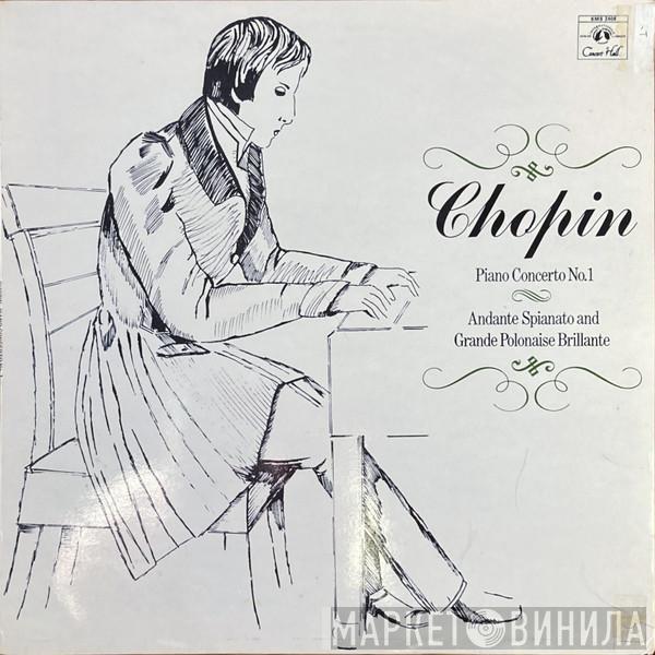  Frédéric Chopin  - Piano Concerto No 1 In E Minor / Andante Spianato And Grande Polonaise Brillante